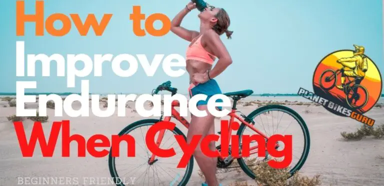 How to Improve Your Endurance when Cycling