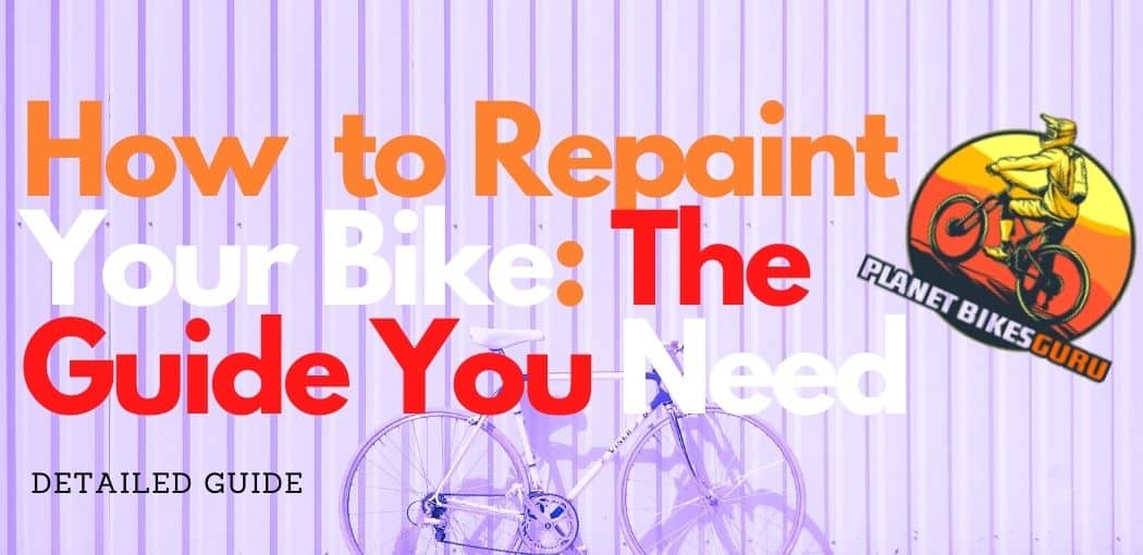 Best way on How to repaint your bike The 6steps Bikes Guru