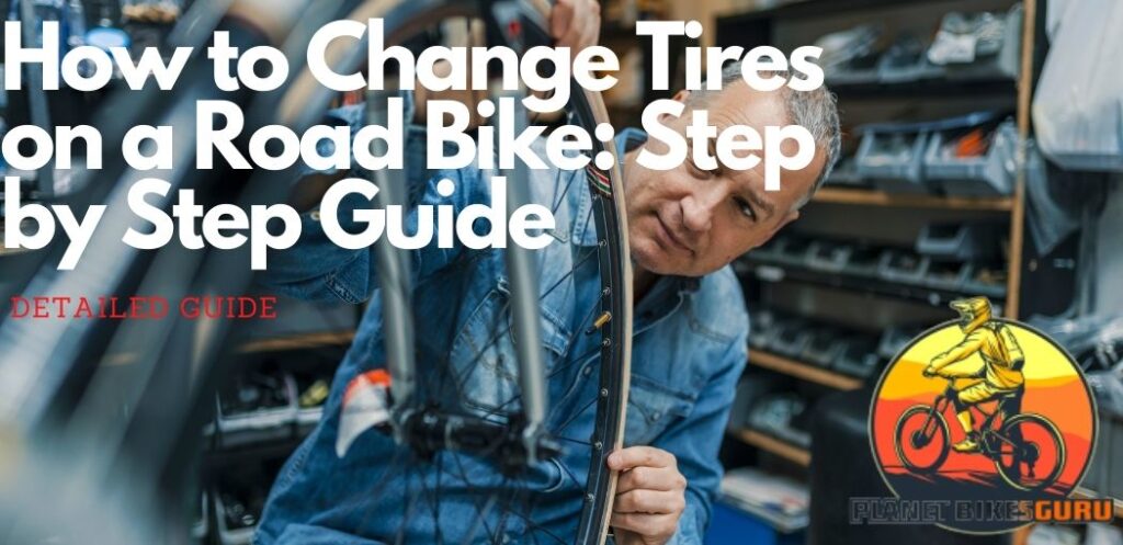 How to Change Tires on a Road Bike Step by Step Guide
